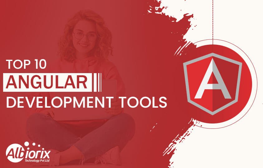 Top 10 Angular Development Tools For Developers in 2023