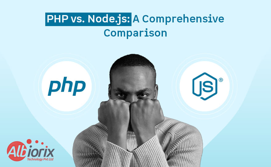 PHP vs Node.js: Which One Is Right for Your Web Development Needs?