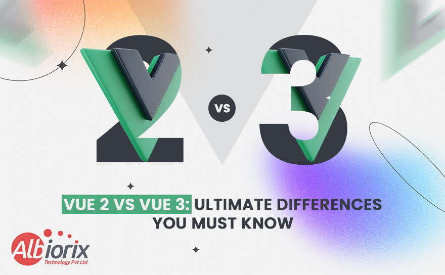 Vue 2 vs Vue 3 – The 11 Key Differences You Must Know