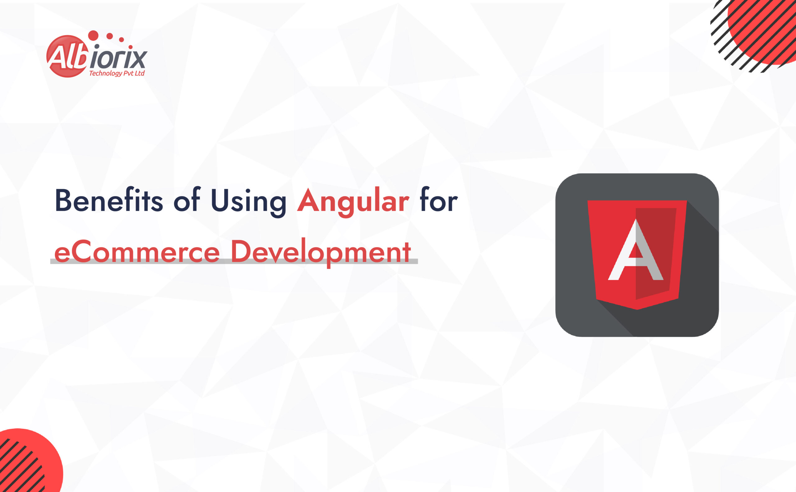 Benefits of Using Angular for eCommerce Development