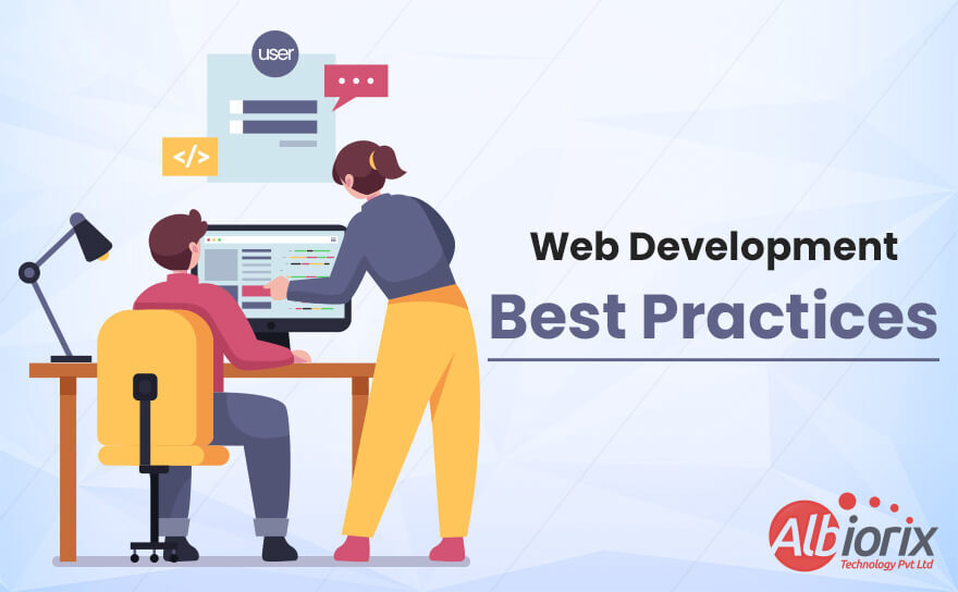 11 Web Development Best Practices To Adopt in 2026
