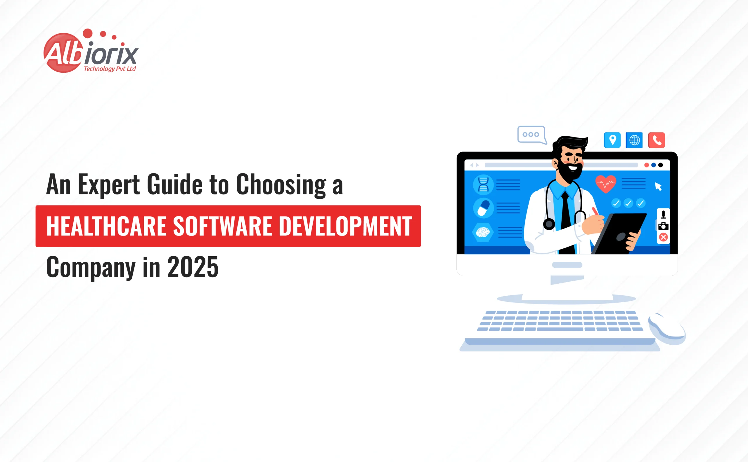 A Comprehensive Guide to Healthcare Software Development