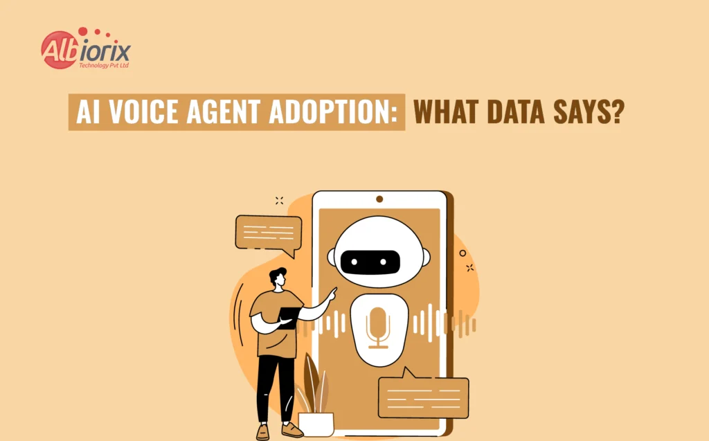 AI Voice Agent Adoption What Data Says
