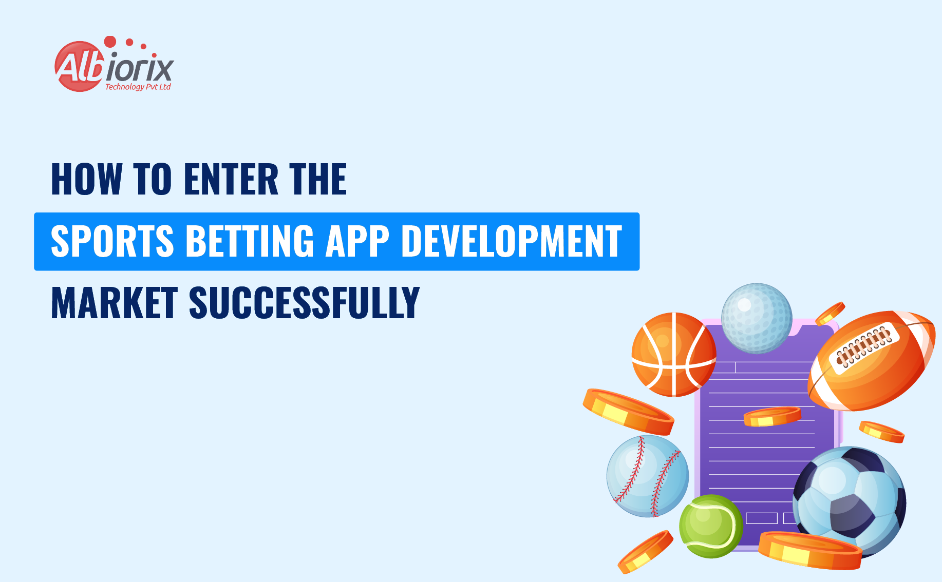 How to Enter the Sports Betting App Development Market Successfully