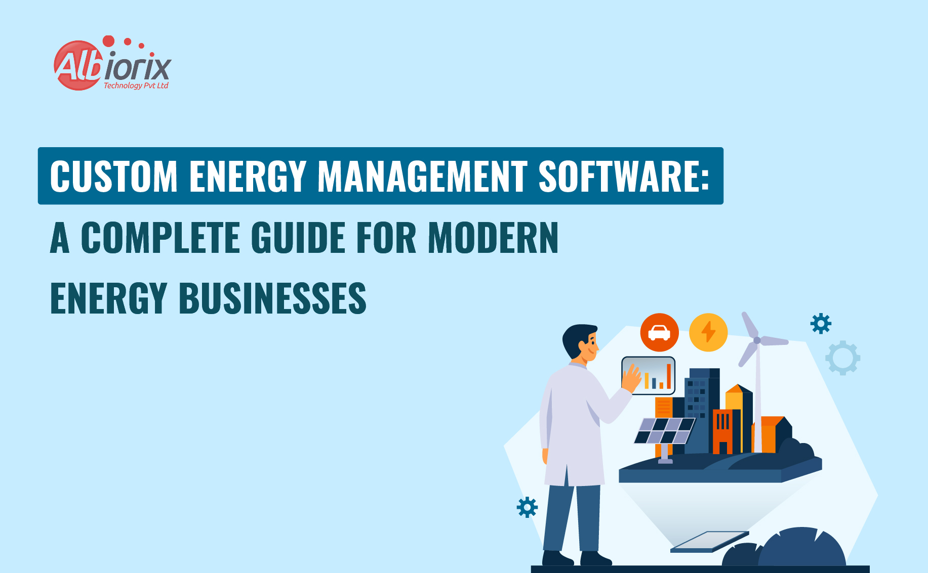 Custom Energy Management Software For New Modern Businesses