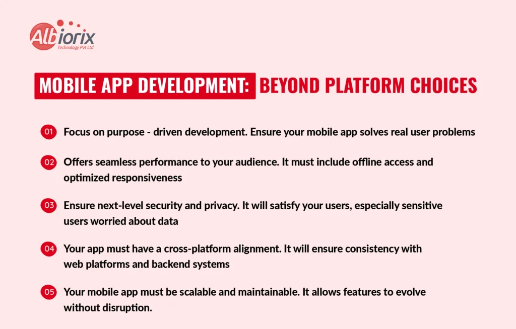 Mobile App Development Beyond Platform Choices